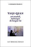 Taiji quan: technique de longue vie